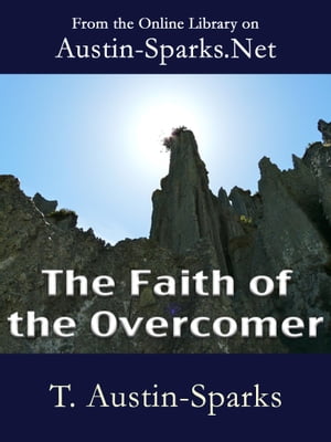 The Faith of the Overcomer