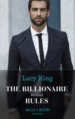 The Billionaire Without Rules (Lost Sons of Arge