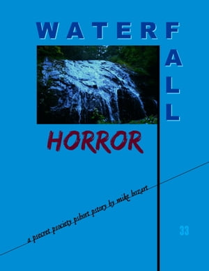Waterfall Horror
