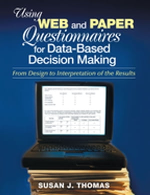 Using Web and Paper Questionnaires for Data-Based Decision Making