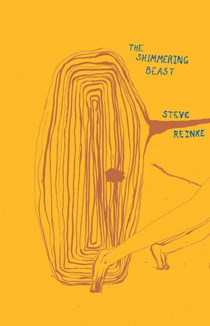 The Shimmering Beast【電子書籍】[ Steve Reinke ]