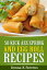 50 Kick Ass Spring and Egg Roll Recipes