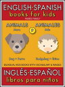 ŷKoboŻҽҥȥ㤨9 - More Animals (M?s Animales - English Spanish Books for Kids (Ingl?s Espa?ol Libros para Ni?os Bilingual book to learn basic Spanish to English words (Livro biling?e con traducci?n del Ingl?s al Espa?ol y Ingl?s para princiŻҽҡۡפβǤʤ180ߤˤʤޤ