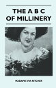 The A B C Of Millinery