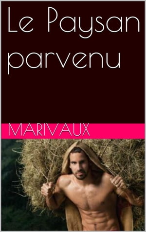 Le Paysan parvenu