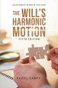 ŷKoboŻҽҥȥ㤨The Will's Harmonic Motion Existence Riddle Solved Fifth EditionŻҽҡ[ Fadel Sabry ]פβǤʤ360ߤˤʤޤ