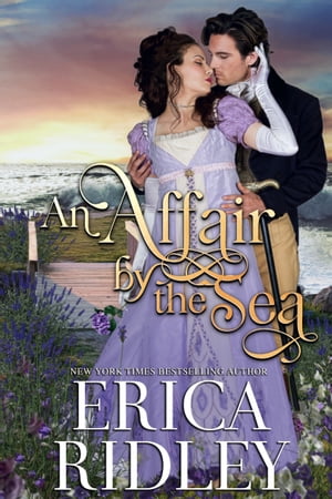 An Affair by the Sea【電子書籍】[ Erica Ridley ]