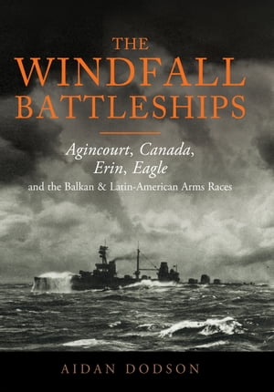 The Windfall Battleships