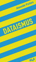 Dataismus Kritik der anonymen Moral【電子書