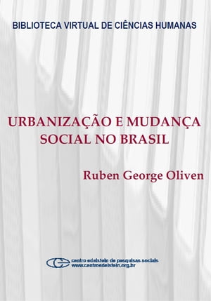 Urbanização e mudança social no Brasil