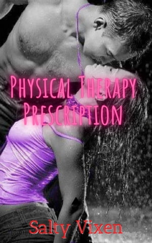 Physical Therapy Prescription【電子書籍】[