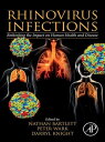 Rhinovirus Infections Rethinking the Impact on Human Health and Disease