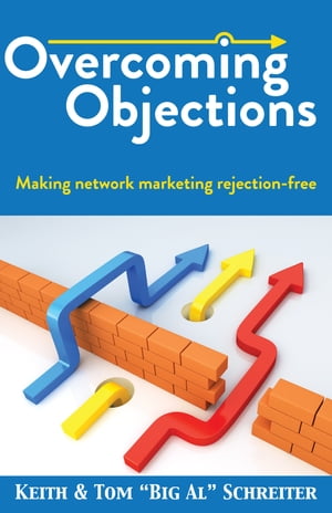 ŷKoboŻҽҥȥ㤨Overcoming Objections Making Network Marketing Rejection-FreeŻҽҡ[ Keith Schreiter ]פβǤʤ813ߤˤʤޤ