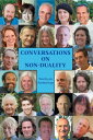 Conversations in Non Duality Twenty Six Awakenin