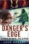 Danger's Edge A Thriller Novel CollectionŻҽҡ[ Zach Abrams ]