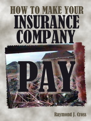 How to Make Your Insurance Company Pay