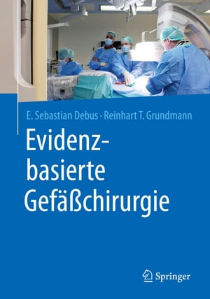 Evidenzbasierte Gefäßchirurgie