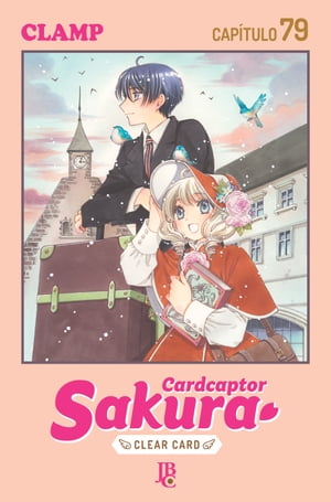 Cardcaptor Sakura - Clear Card Cap?tulo 079Żҽҡ[ CLAMP ]