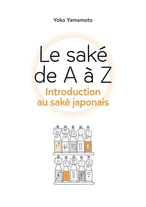 Le saké de A à Z