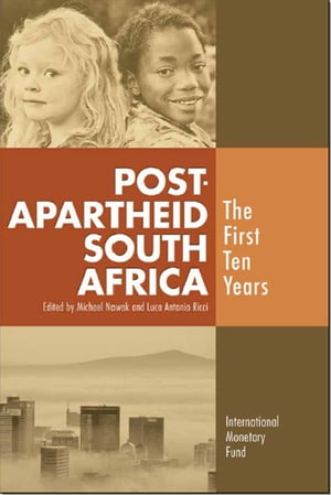 Post-Apartheid South Africa: The First Ten Years