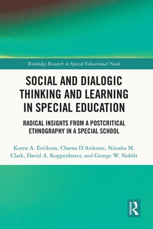 Social and Dialogic Thinking and Learning in Special Education