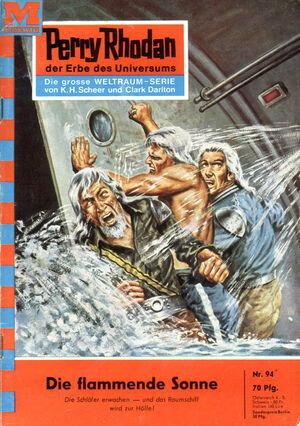 Perry Rhodan 94: Die flammende Sonne Perry Rhoda