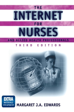 The Internet for Nurses and Allied Health Profes