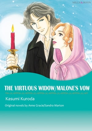 THE VIRTUOUS WIDOW / MALONE'S VOW