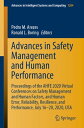 Advances in Safety Management and Human Performance Proceedings of the AHFE 2020 Virtual Conferences on Safety Management and Human Factors, and Human Error, Reliability, Resilience, and Performance, July 16-20, 2020, USA