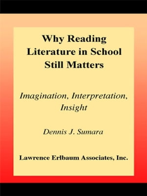 Why Reading Literature in School Still Matters