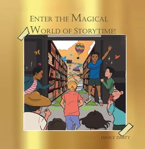 Enter the Magical World of Story Time