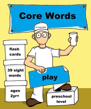 Core Words- Preschool