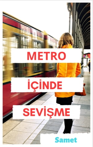Metro inde Sevi me【電子書籍】 Samet