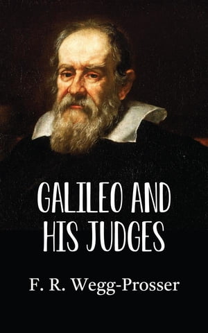 Galileo and His Judges