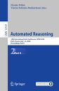 Automated Reasoning 10th International Joint Conference, IJCAR 2020, Paris, France, July 1 4, 2020, Proceedings, Part II【電子書籍】