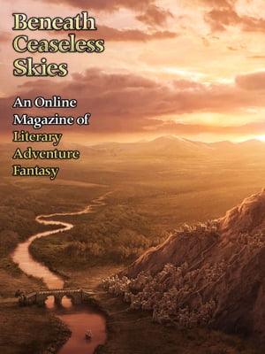 Beneath Ceaseless Skies Issue #128