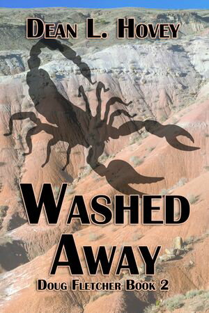 Washed Away【電子書籍】[ Dean L. Hovey ]