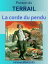 La corde du pendu Edition int?graleŻҽҡ[ Ponson du TERRAIL ]