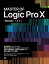 MASTER OF Logic Pro X［改訂第2版］