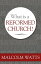 What Is a Reformed Church?