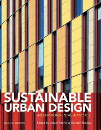 Sustainable Urban Design An Environmental Approach【電子書籍】