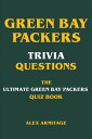 Green Bay Packers Trivia Questions - The Ultimat