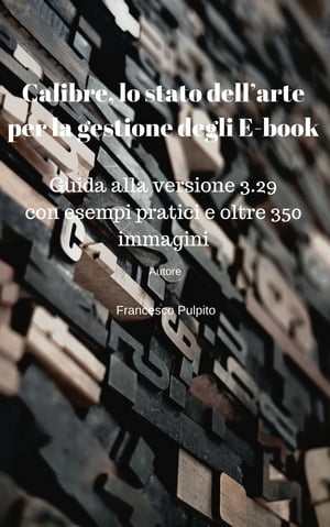 Calibre, lo stato dell’arte per la gestione degli E-book