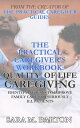 ŷKoboŻҽҥȥ㤨The Practical Caregiver's Workbook: Quality of Life Caregiving The Practical Caregiver's Workbook, #2Żҽҡ[ Sara M. Barton ]פβǤʤ250ߤˤʤޤ