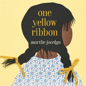 One Yellow Ribbon【電子書籍】[ Marthe Jocelyn ]