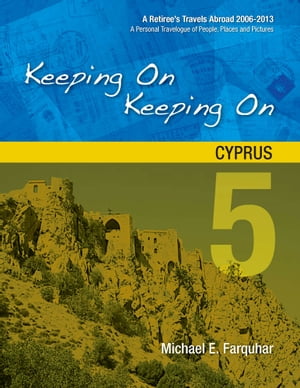 Keeping On Keeping On: 5---Cyprus