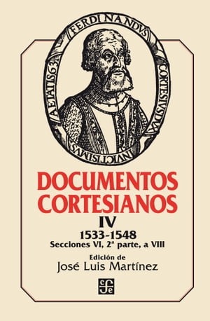 Documentos cortesianos IV