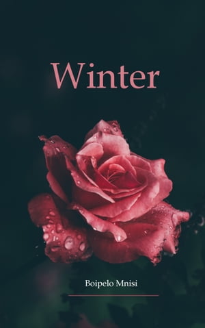 WinterŻҽҡ[ Boipelo Mnisi ]