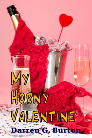 My Horny Valentine