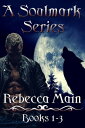 A Soulmark Series: Books 1-3 Lycan & Vampire Soulmark Series